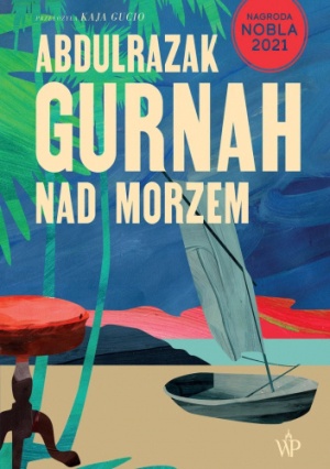 Abdulrazak Gurnah   Nad morzem 083907,1